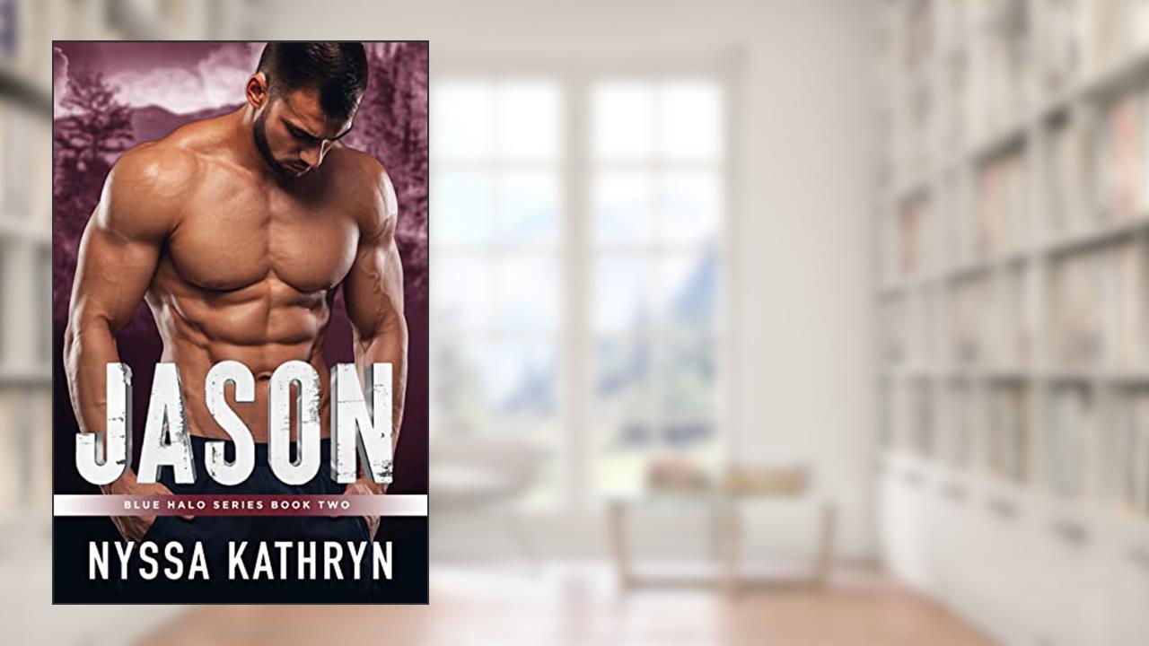 Jason (Blue Halo Book 2), written by Nyssa Kathryn
