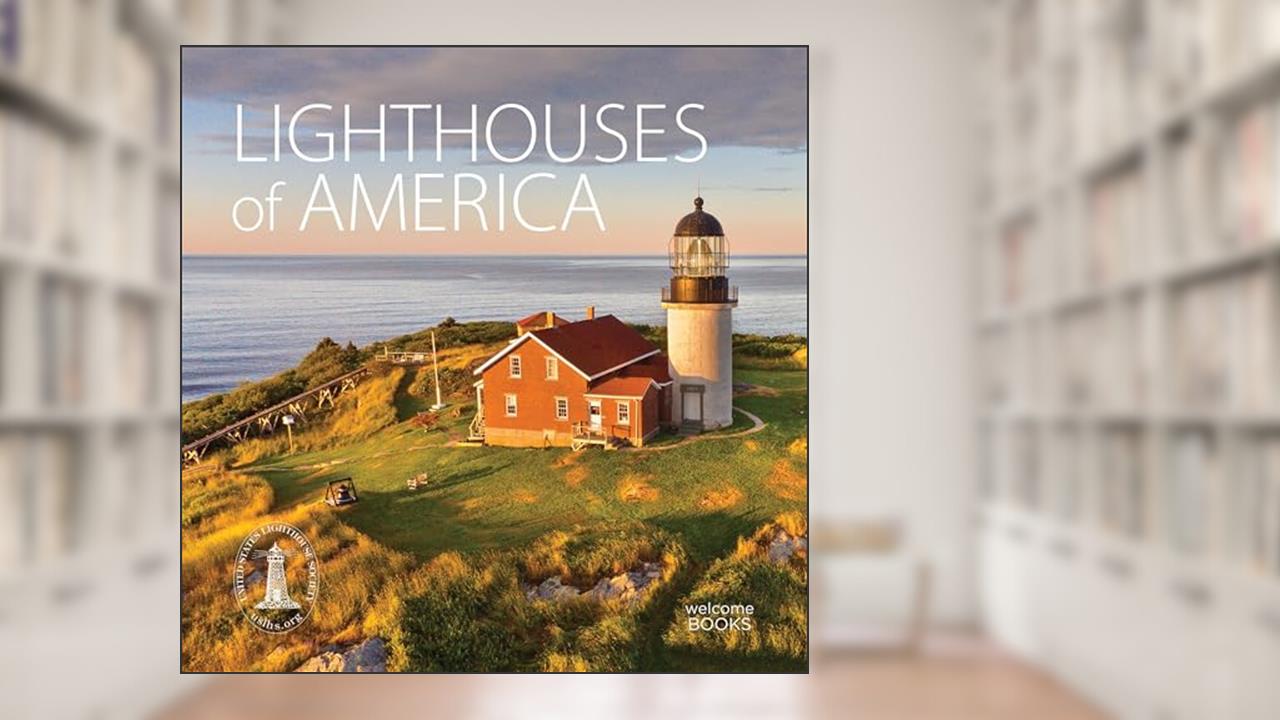 Lighthouses of America, written by Tom Beard