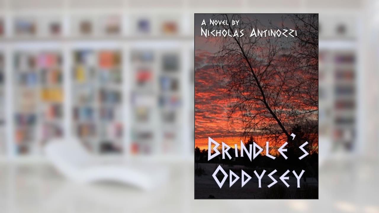 Brindle's Odyssey, written by Nicholas Antinozzi