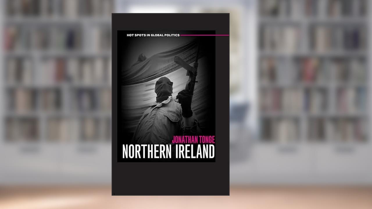 Northern Ireland, written by Jonathan Tonge