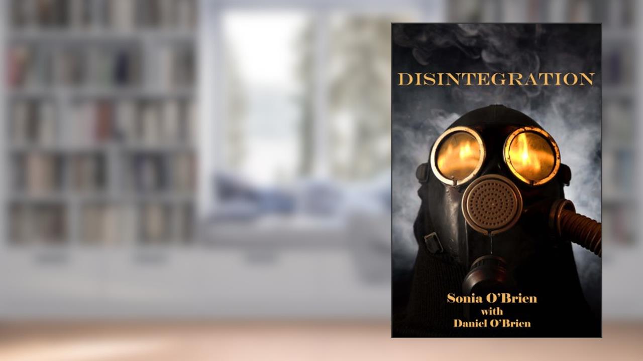 Disintegration, written by Sonia O'Brien