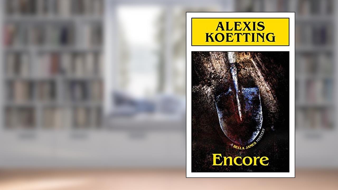 Encore, written by Alexis Koetting