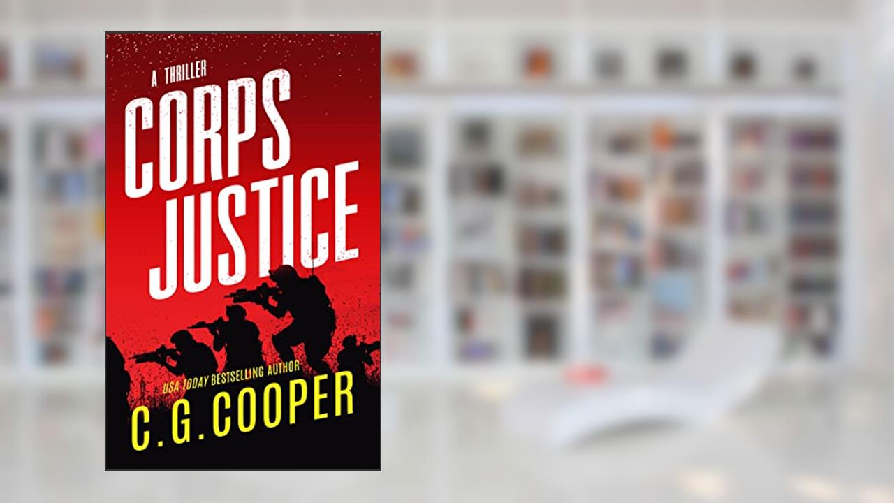 Corps Justice, written by C. G. Cooper