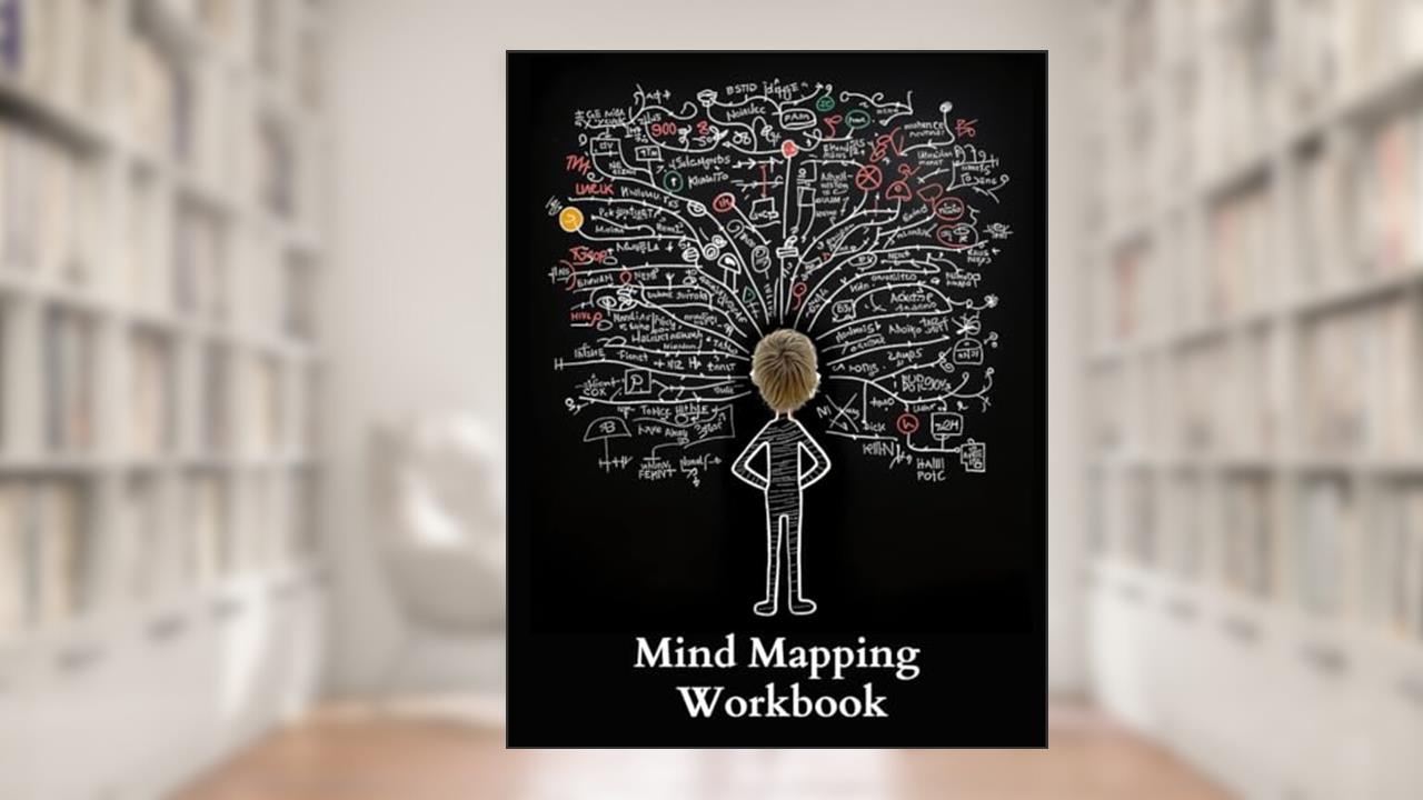 Mind Mapping Workbook: A Notebook to Brainstorm, Plan, Organize Ideas and Thoughts. A Journal for Creativity and Visual Thinking, written by Grand Journals