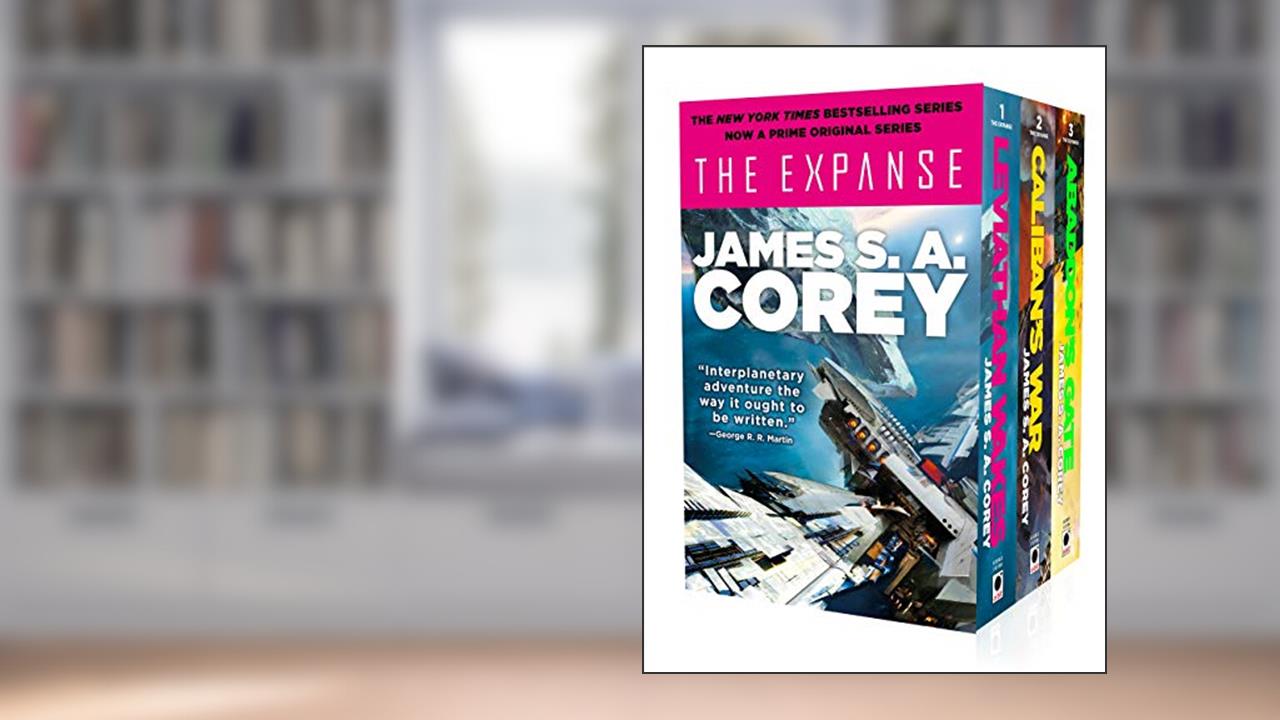 The Expanse Boxed Set: Leviathan Wakes, Caliban's War and Abaddon's Gate, written by James S. A. Corey