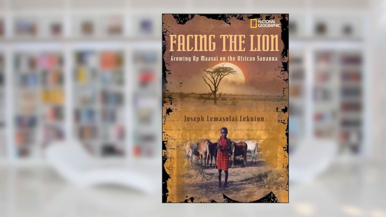 Facing the Lion: Growing Up Maasai on the African Savanna, written by Herman J. Viola