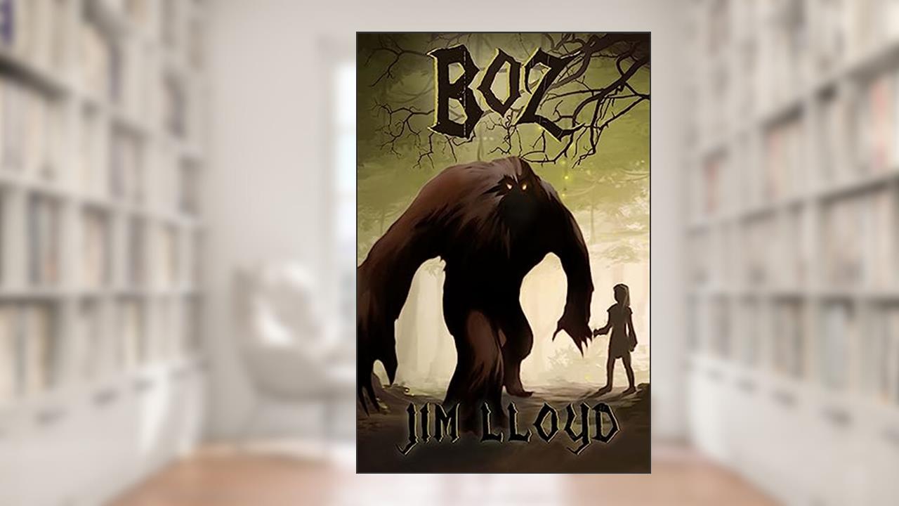 Boz, written by Jim Lloyd