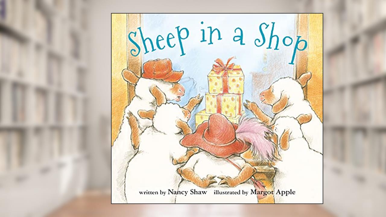 Sheep in a Shop Board Book (Sheep in a Jeep), written by Nancy E. Shaw