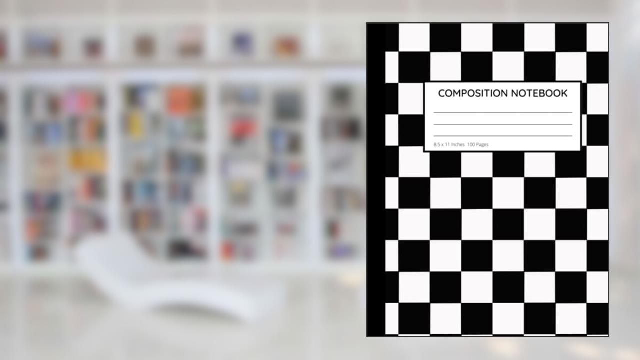 Black and White Checkered Composition Notebook: Wide Ruled Pages Notebook for Boys, Retro Themed Journal Notepad for School, written by Rizzy Manaig
