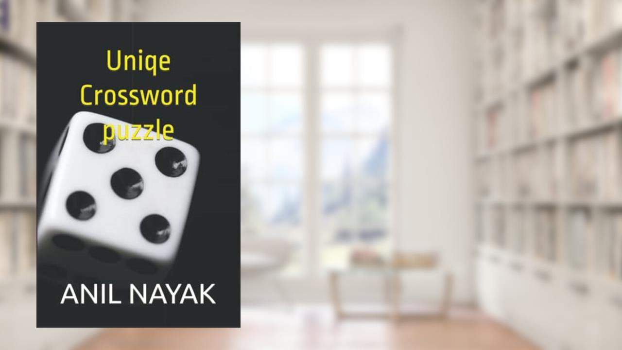 Uniqe Crossword puzzle, written by ANIL KUMAR NAYAK
