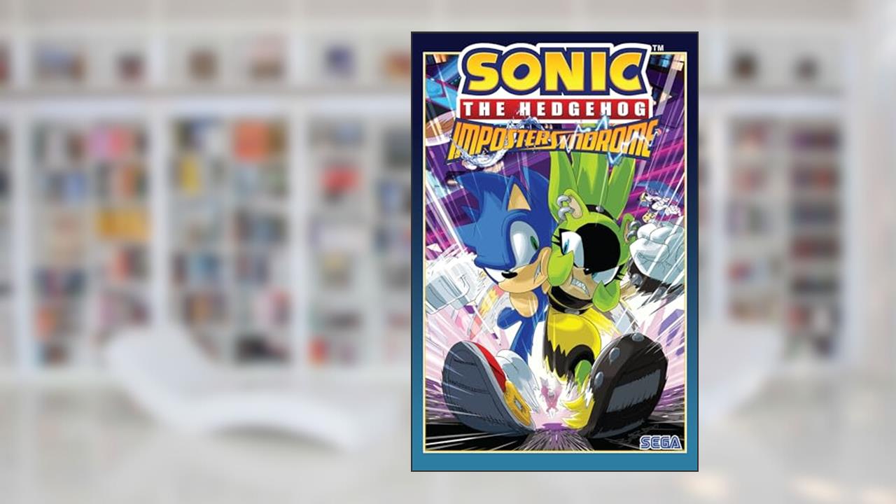 Sonic the Hedgehog: Imposter Syndrome, written by Ian Flynn