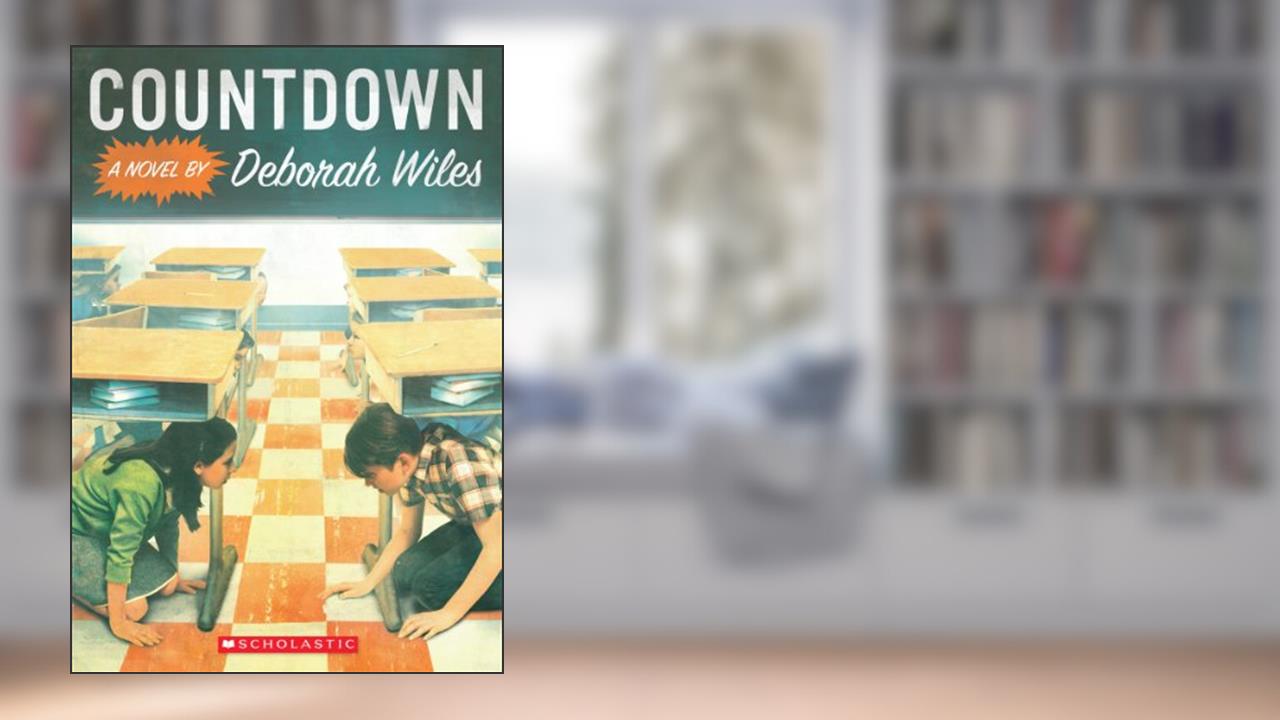 Countdown (1) (The Sixties Trilogy), written by Deborah Wiles