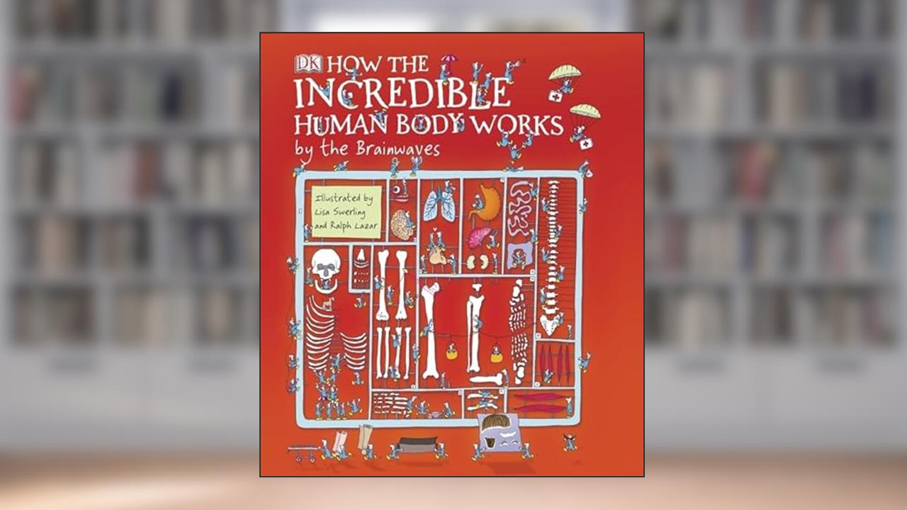 How the Incredible Human Body Works: by the Brainwaves, written by last-lemon-productions