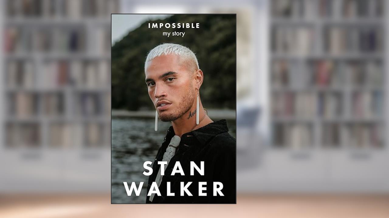 Impossible: My Story, written by Stan Walker