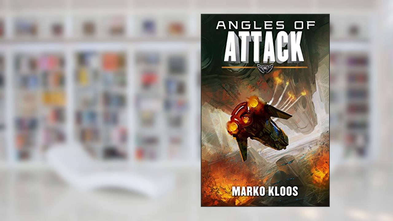 Angles of Attack (Frontlines Book 3), written by Marko Kloos