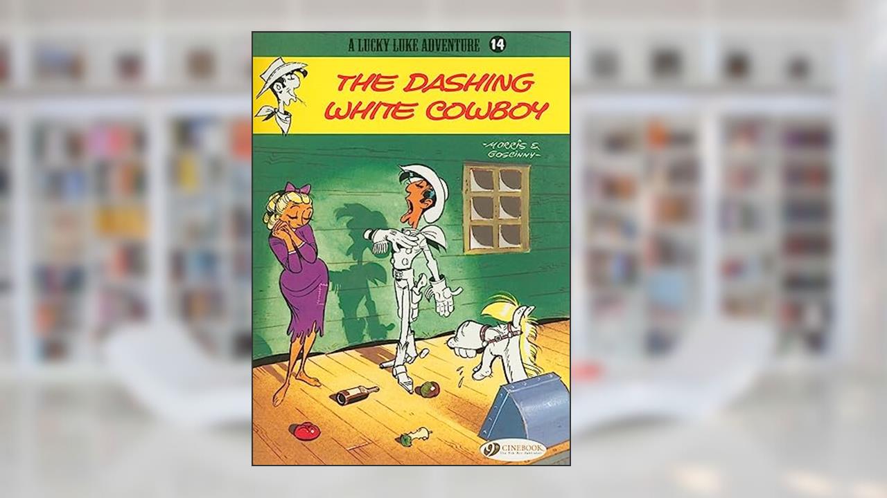 The Dashing White Cowboy (Lucky Luke), written by R. Goscinny