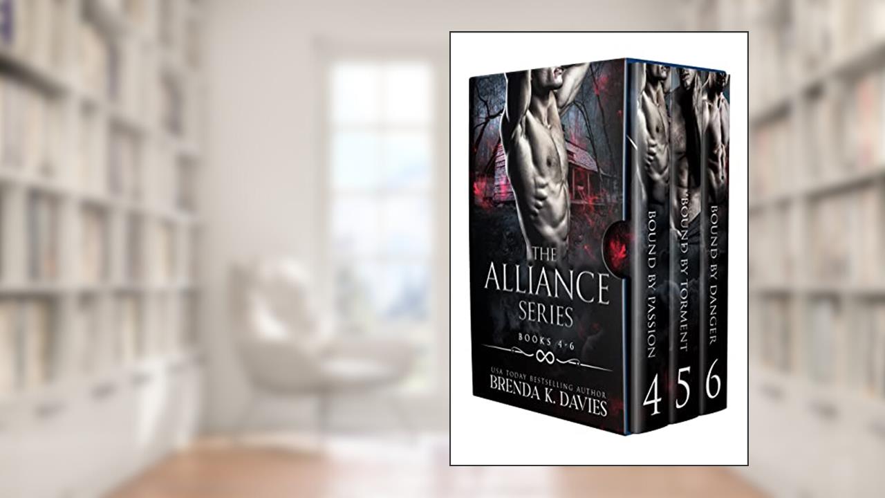 The Alliance Series Bundle (Books 4-6) (The Alliance Series Bundles Book 2), written by Brenda K. Davies