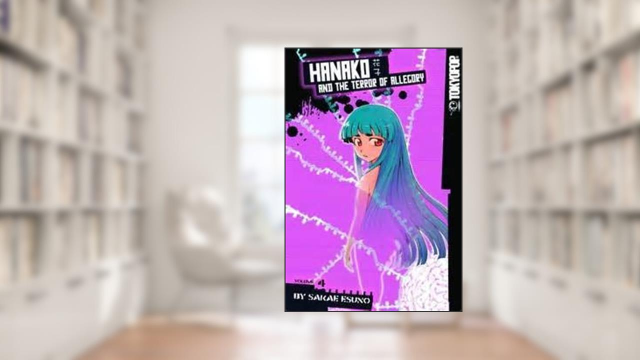 Hanako and the Terror of Allegory 4, written by Sakae Esuno