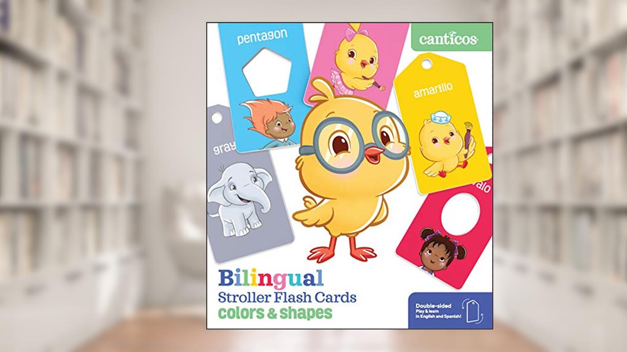 Canticos Bilingual Stroller Flash Cards: Colors & Shapes (Canticos Cards), written by Susie Jaramillo