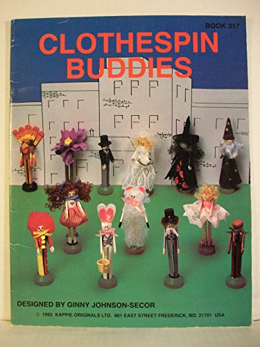 Read Clothespin Buddies Book # 317, written by Ginny Johnson - Secor