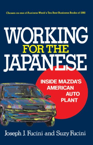 Read Working for the Japanese, written by Joseph J. Fucini