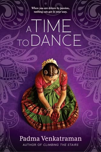 Read A Time to Dance, written by Padma Venkatraman Read A Time to Dance, written by Padma Venkatraman