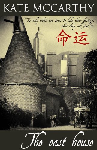 Read The Oast House, Prejudice and connivance in the 60's drastically affects the lives of two London east end people: A tale spanning over twenty years, written by Kate J McCarthy