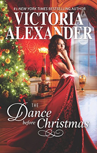Read The Dance Before Christmas: A Historical Romance (Lady Travelers Society), written by Victoria Alexander Read The Dance Before Christmas: A Historical Romance (Lady Travelers Society), written by Victoria Alexander