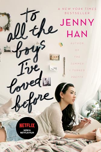 Read To All the Boys I've Loved Before (1), written by Jenny Han