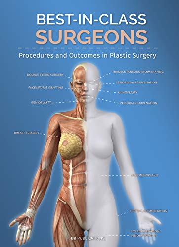 Read Best-in-Class Surgeons: Procedures and Outcomes, written by caroline brand