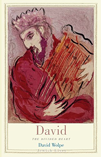 Read David: The Divided Heart (Jewish Lives), written by David Wolpe