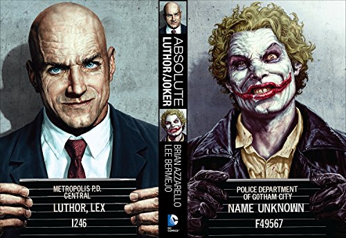 Read Absolute Joker/Luthor, written by Brian Azzarello Read Absolute Joker/Luthor, written by Brian Azzarello