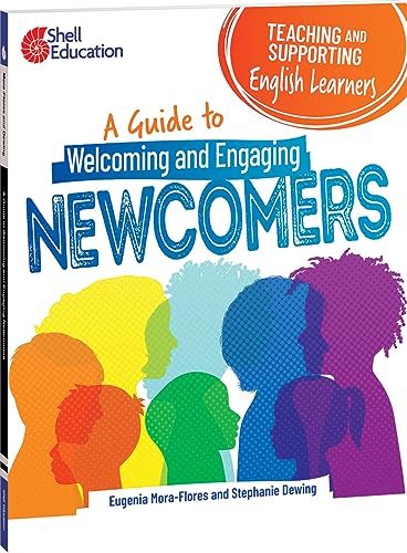 Read Teaching and Supporting English Learners: A Guide to Welcoming and Engaging Newcomers (Professional Resources), written by Eugenia Mora-flores; Dewing, Stephanie, Ph.D.