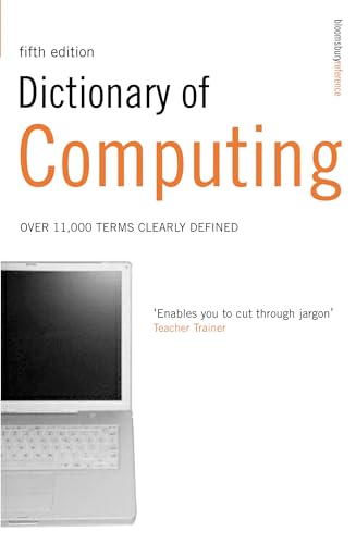 Read The Bloomsbury Dictionary of Computing, written by S.M.H. Collin