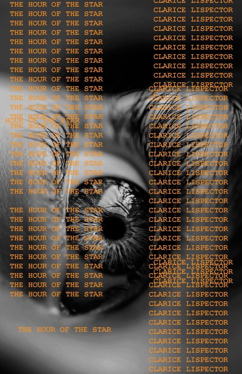 Read The Hour of the Star, written by Clarice Lispector Read The Hour of the Star, written by Clarice Lispector