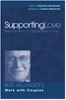 Read Supporting Love : How Love Works in Couple Relationships, written by Bert Hellinger Read Supporting Love : How Love Works in Couple Relationships, written by Bert Hellinger