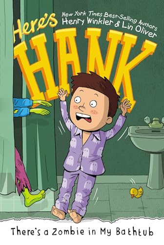Read There's a Zombie in My Bathtub #5 (Here's Hank), written by Henry Winkler; Lin Oliver