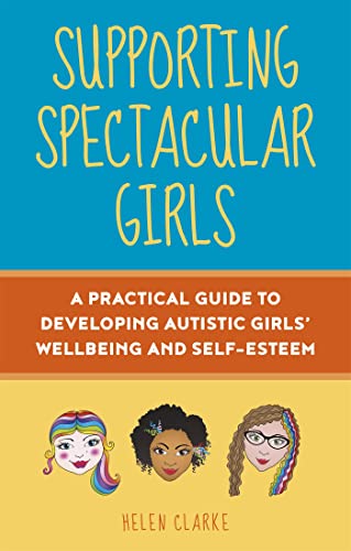 Read Supporting Spectacular Girls, written by Helen Clarke