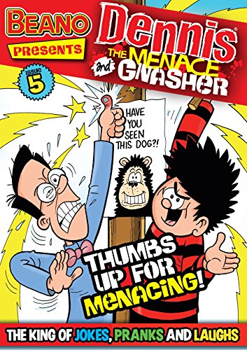 Read The Beano presents Dennis the Menace and Gnasher #5: Thumbs Up For Menacing, written by Nigel Auchterlounie
