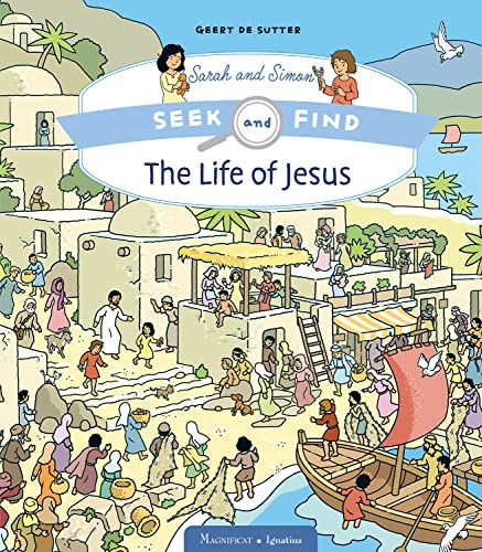 Read The Life of Jesus (Volume 1) (Seek and Find Sara and Simon), written by Geert de Sutter