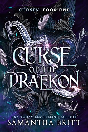 Read Chosen: A Dragon Shifter Fantasy Romance (Curse of the Draekon Book 1), written by Samantha Britt