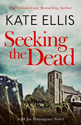 Read Seeking The Dead: Book 1 in the DI Joe Plantagenet crime series, written by Kate Ellis Read Seeking The Dead: Book 1 in the DI Joe Plantagenet crime series, written by Kate Ellis