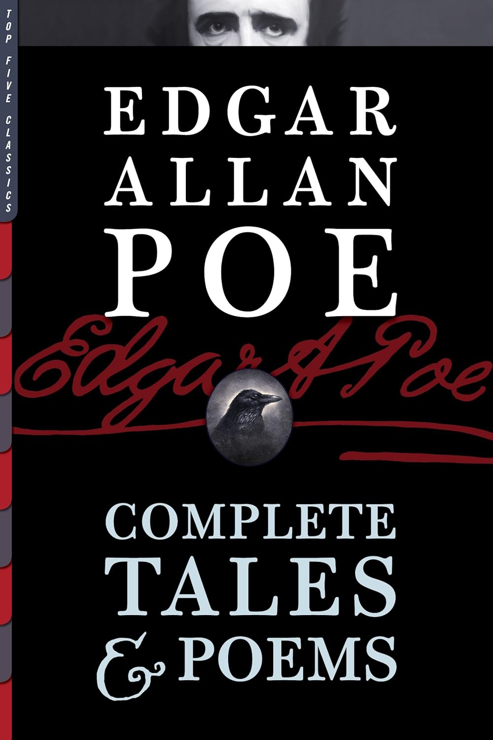 Read Edgar Allan Poe - Complete Tales & Poems: Illustrated and Annotated, written by Edgar Allan Poe