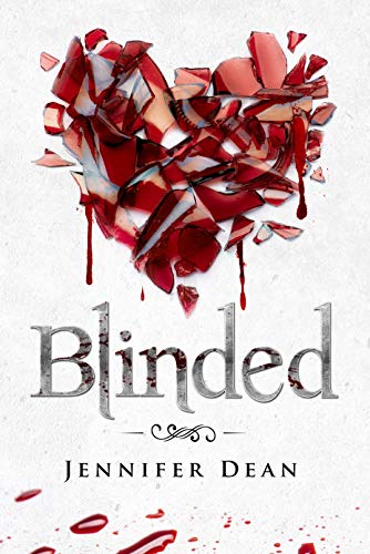 Read Blinded (Bound Series Book 2), written by Jennifer Dean