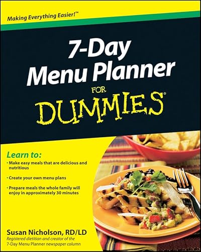 Read 7-Day Menu Planner for Dummies, written by Susan Nicholson Read 7-Day Menu Planner for Dummies, written by Susan Nicholson