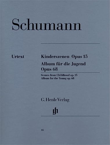 Read ROBERT SCHUMANN : SCENES D'ENFANTS OP. 15 ET ALBUM POUR LA JEUNESSE OP. 68, written by ROBERT SCHUMANN