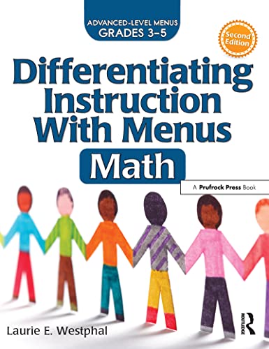 Read Differentiating Instruction With Menus: Math (Grades 3-5), written by Laurie E. Westphal Read Differentiating Instruction With Menus: Math (Grades 3-5), written by Laurie E. Westphal