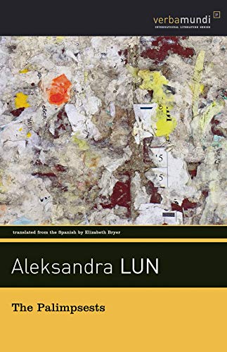 Read The Palimpsests, written by Aleksandra Lun
