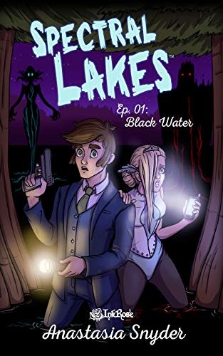 Read Spectral Lakes: Black Water: (Black and White Edition), written by Anastasia Snyder