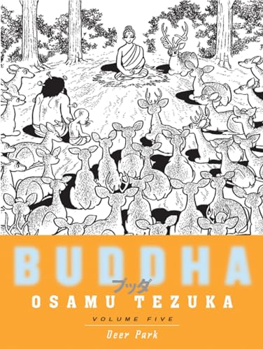 Read Buddha, Vol. 5: Deer Park, written by Osamu Tezuka